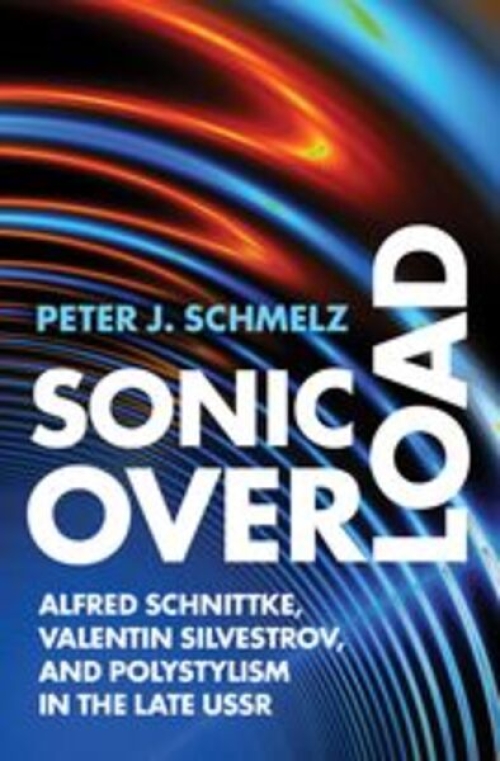 Book cover titled "Sonic Overload" by Peter J. Schmelz with colorful, dynamic abstract background.